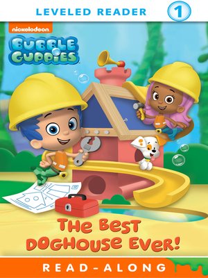 cover image of The Best Doghouse Ever (Nickelodeon Read-Along)